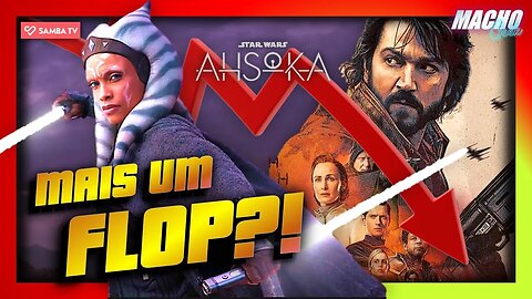 F STAR WARS? AHSOKA É MAIS UM FLOP DA FRANQUIA!!!