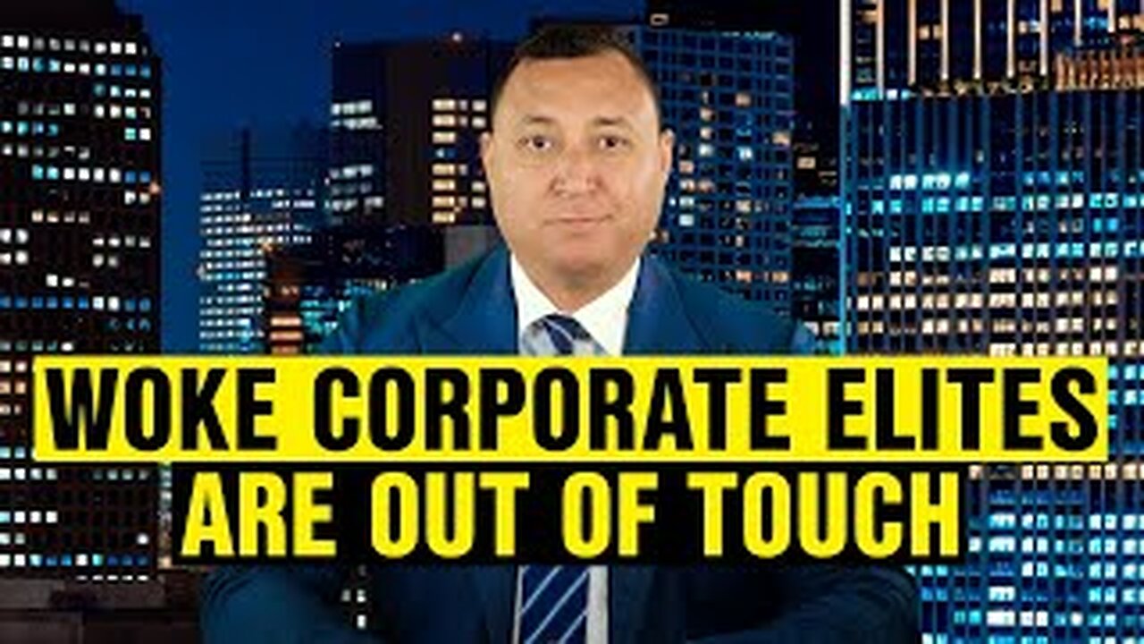 Corporate Elites Are Out Of Touch | Opinion Ep. 26