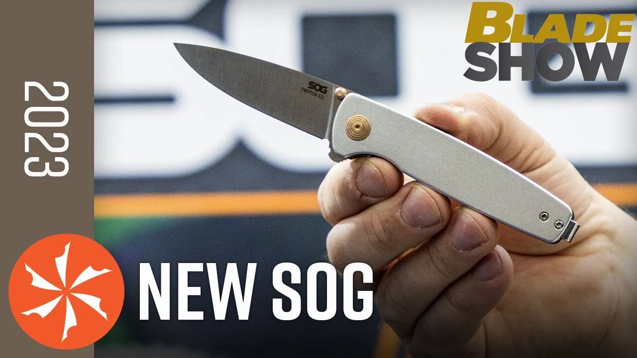 New SOG Knives at Blade Show 2023 - KnifeCenter.com