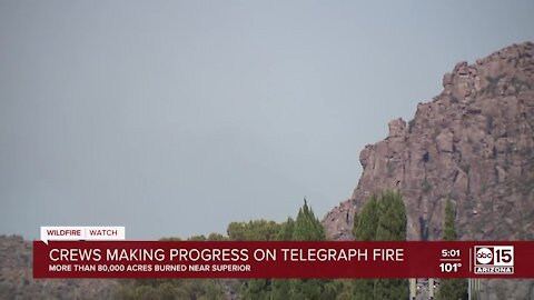 Crews making progress on Telegraph Fire