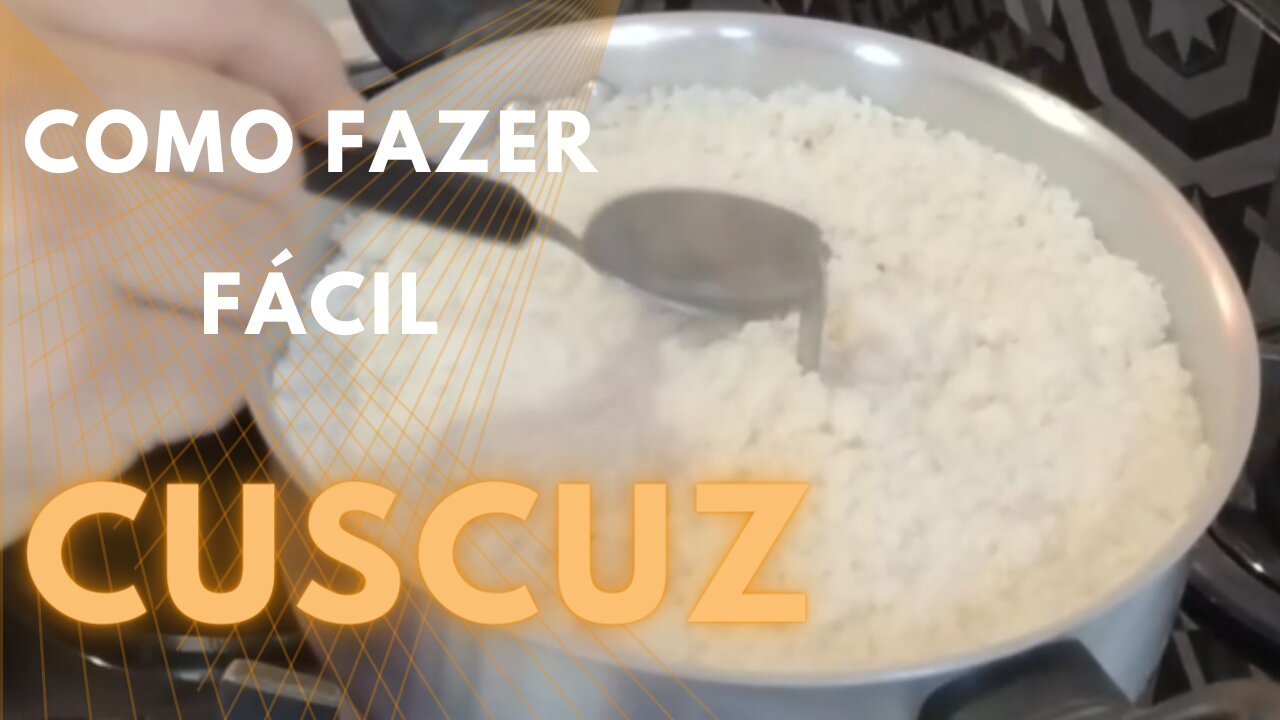 Cuscuz simples muito fácil de fazer