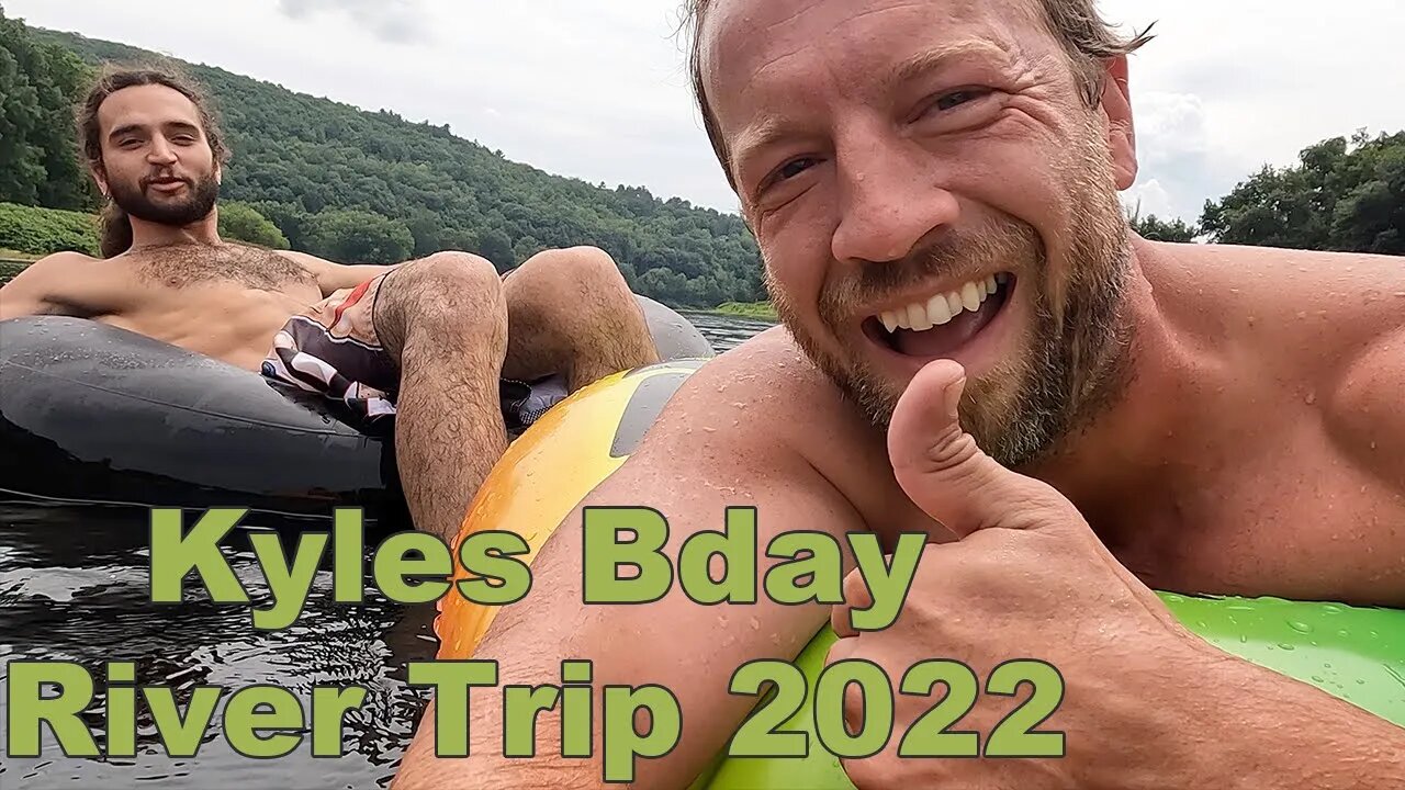 Kyles Bday, We are live on the Delaware River!!!!