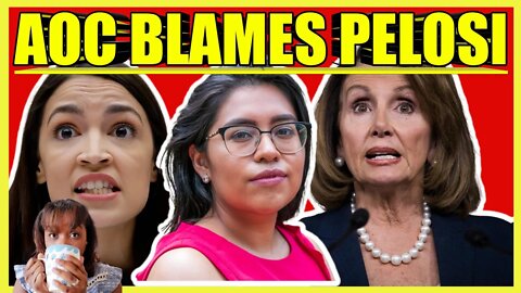 AOC BLAMES Nancy Pelosi (clip)