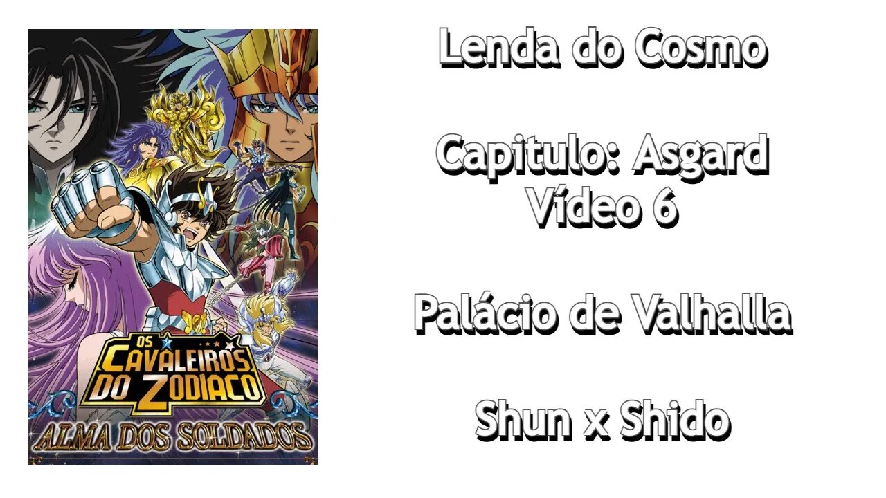 CDZ Alma dos Soldados - Asgard - Vídeo 6