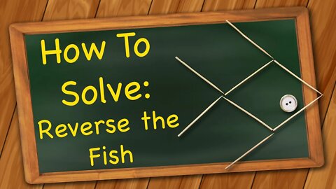 Reverse the Fish Solution