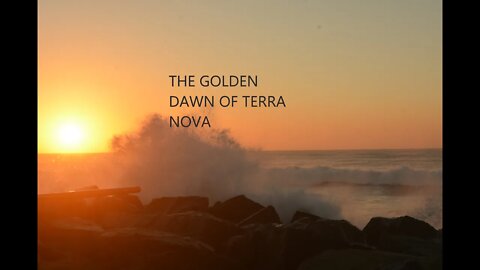 MLG 009 DESTINATION TERRA NOVA GOLDEN DAWN OF TERRA NOVA