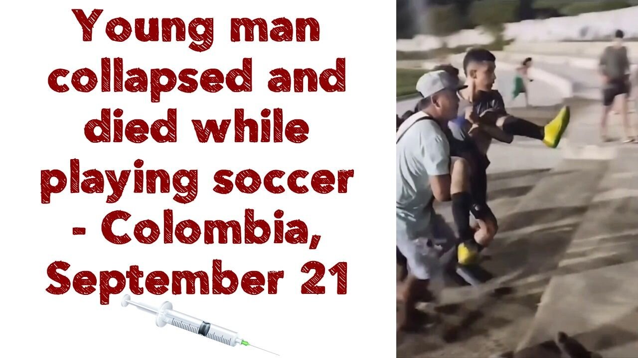 Young man collapsed and died while playing soccer - Colombia 🇨🇴 September 21