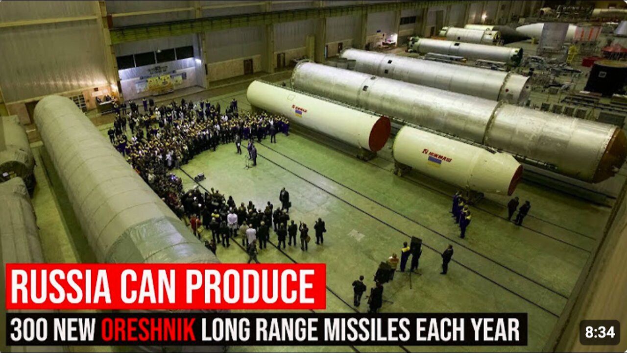 Ukrainian Intel. Estimates Russia Can Produce 300 New Oreshnik Long Range Missiles Each Year