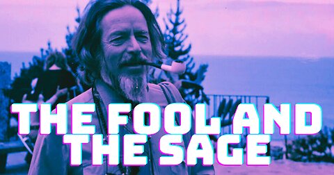 Alan Watts - The Fool and the Sage - Black Screen