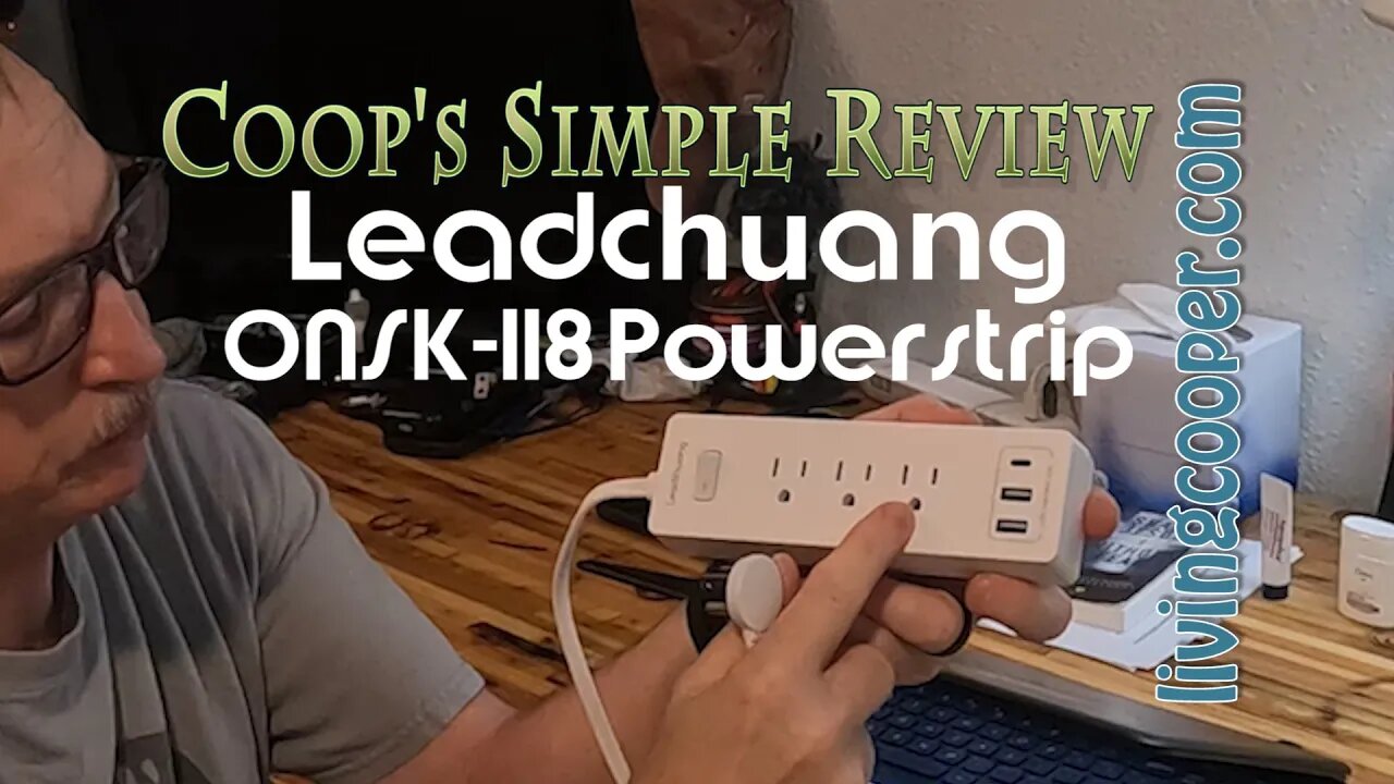 Coop's Simple Review - Leadchuang ONSK 118 Powerstrip