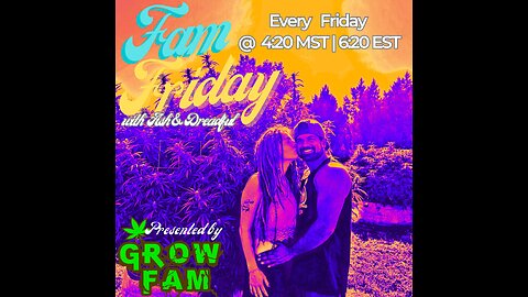 Fam Friday Weekly Recap & Announcements