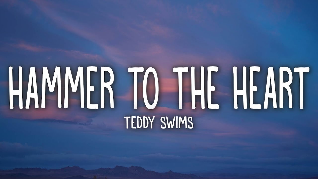 Teddy Swims - Hammer to the Heart (Lyrics)