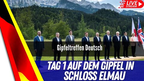 G7 LIVE Tag 1 auf Schloss Elmau.