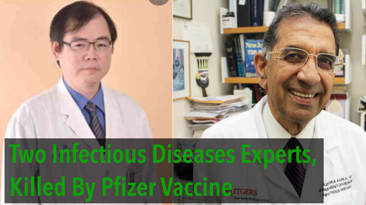 Two Renowned Infectious Diseases Experts Killed By Pfizer Vaccine