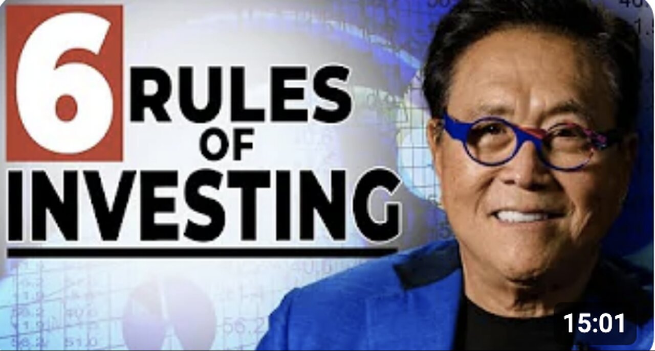 Master the Six Basic Rules of Investing – Robert Kiyosaki