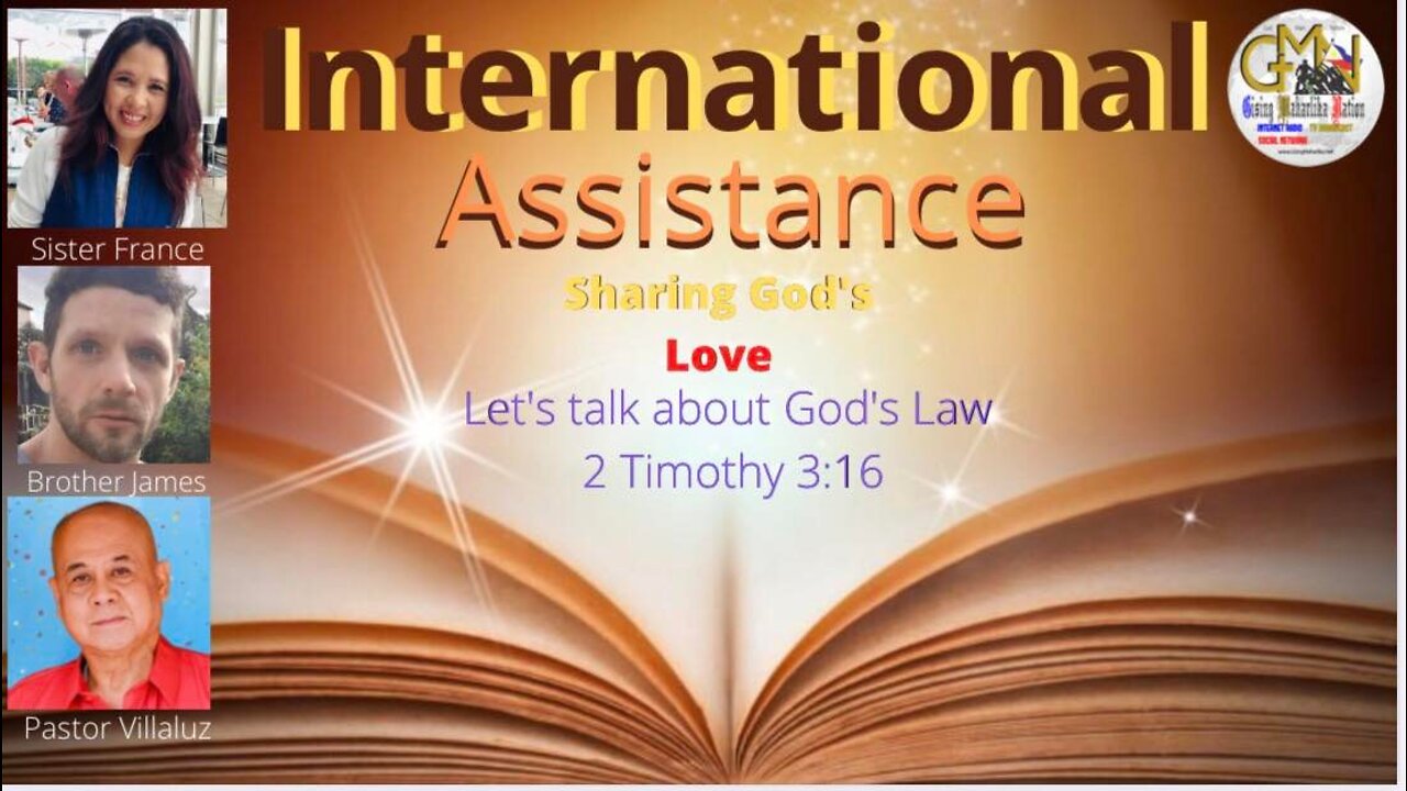 INTERNATIONAL ASSISTANCE - God's Law and Spiritual Healing