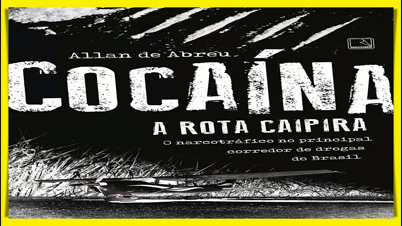 COCAÍNA - A ROTA CAIPIRA - CAPÍTULO 1