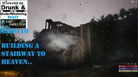 The Infected Gameplay S2EP110 Building A Stairway To Heaven