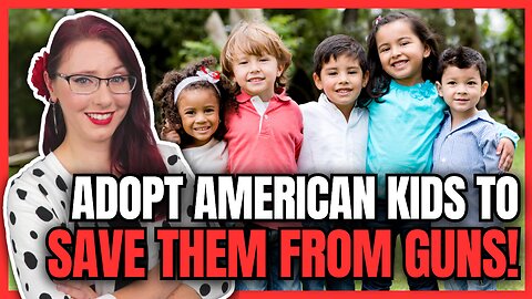 Gun Control Group: Adopt American Kids to Save Them from Guns!