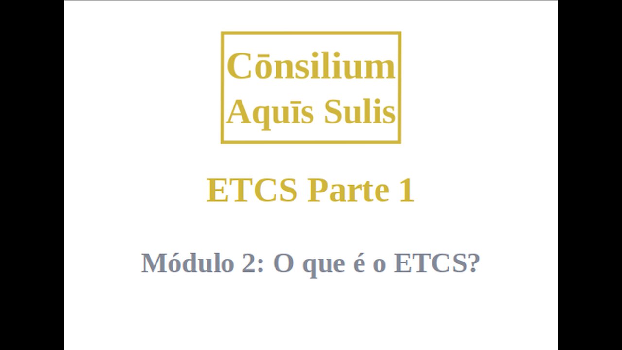 ETCS Parte 1 Módulo 2 (Português)