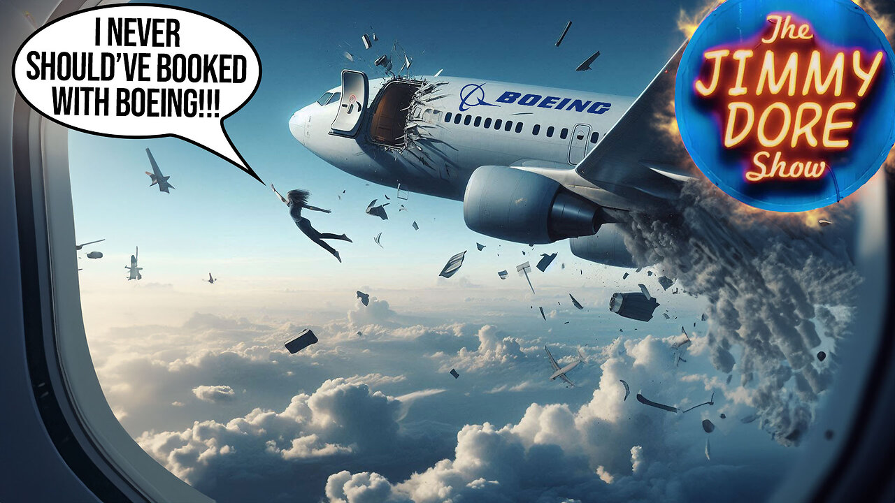 More horrifying details about the horror show called "Boeing"▮The Jimmy Dore Show