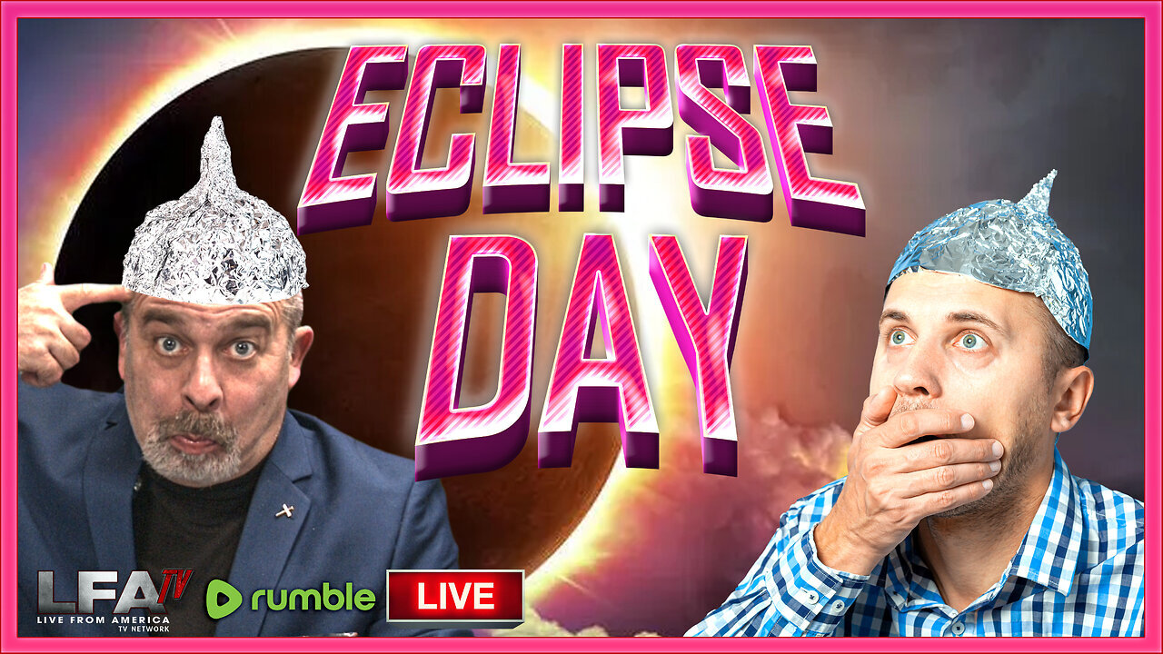 ECLIPSE DAY: So Far All The Conspiracy Theorists Look Stupid. Nothing Happened [SR EP4013-4PM]