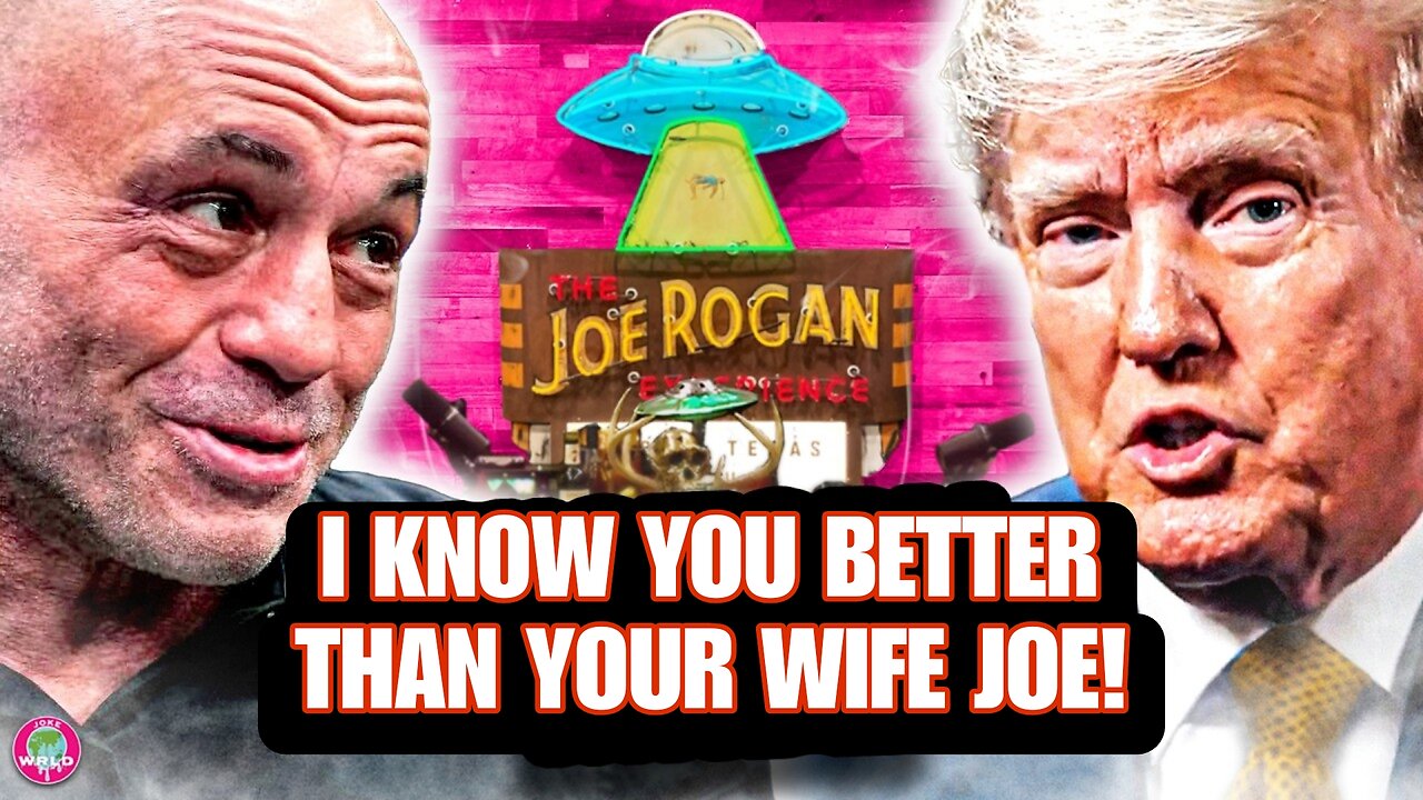 Trump to Joe Rogan: 'I Know You Better Than Your Wife Does – You're No Kamala Fan