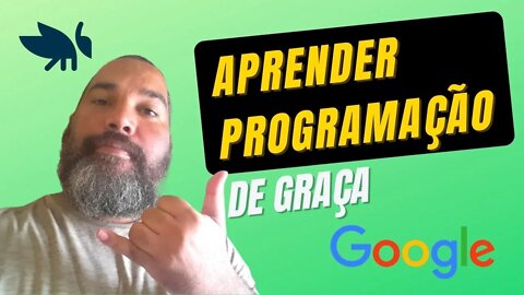 APP DO GOOGLE PARA FORMAR PROGRAMADORES | DE GRAÇA