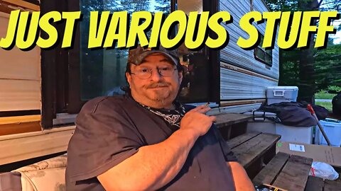 🐟Fishin Camp Life 🏕️ - Just various stuff