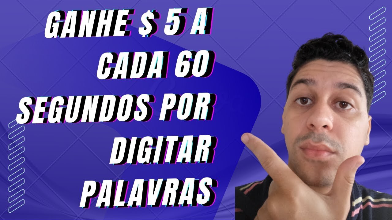 Ganhe $ 5 a cada 60 segundos por digitar palavras (ganhe dinheiro online 2022)