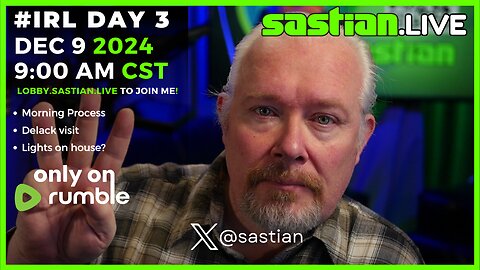 #IRL Day 3 - 9am roll call - sastian.live @rumblevideo