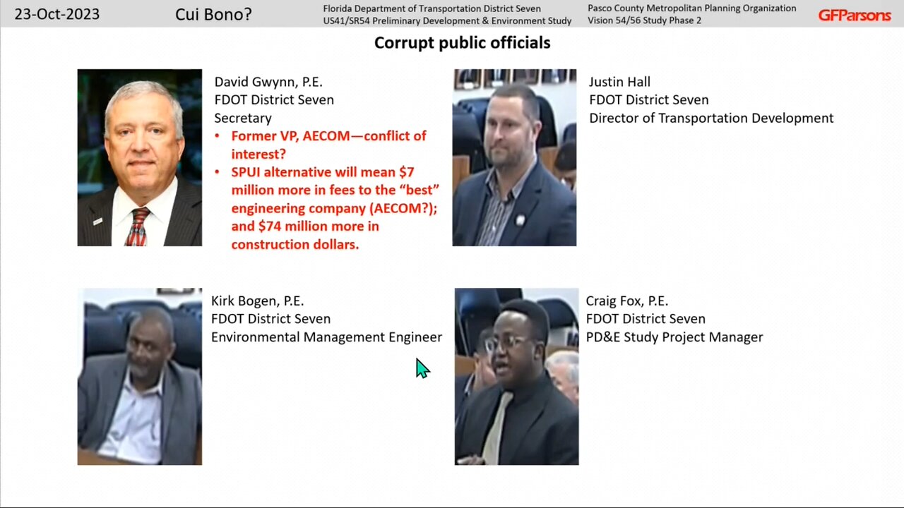 Cui Bono? Part 5 Florida DOT D7 and Pasco County unlawful misconduct and malfeasance