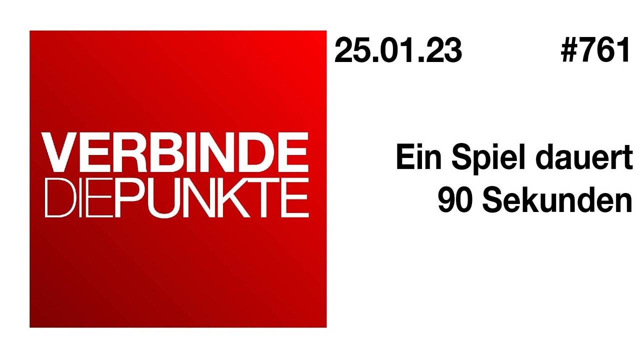 Verbinde die Punkte 761 - Ein Spiel dauert 90 Sekunden vom 25.01.2023