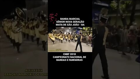 CNBF 2018 | BANDA MARCIAL SÊNIOR NOVA GERAÇÃO - #shorts