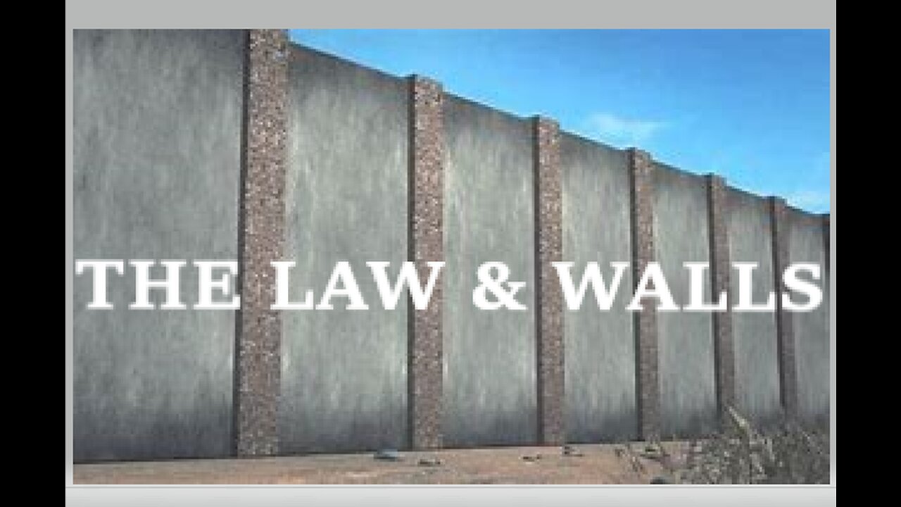 THE LAW & WALLS #582