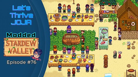 Let's Thrive Joja Episode #76: A Lovely Luau!