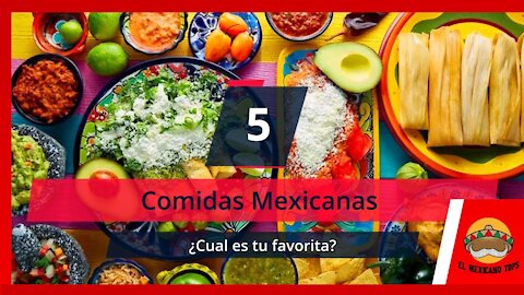 Top 5 Comidas Mexicanas