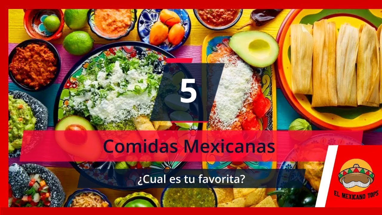 Top 5 Comidas Mexicanas