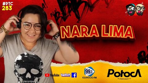 NARA LIMA | PTC #283