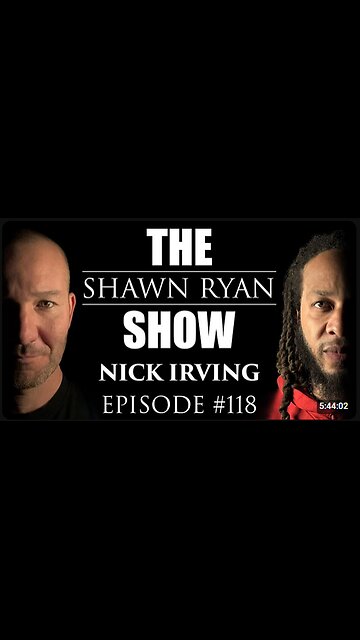 Shawn Ryan Show #118 Army Sniper Nick Irving : Hunted by Enemy Sniper
