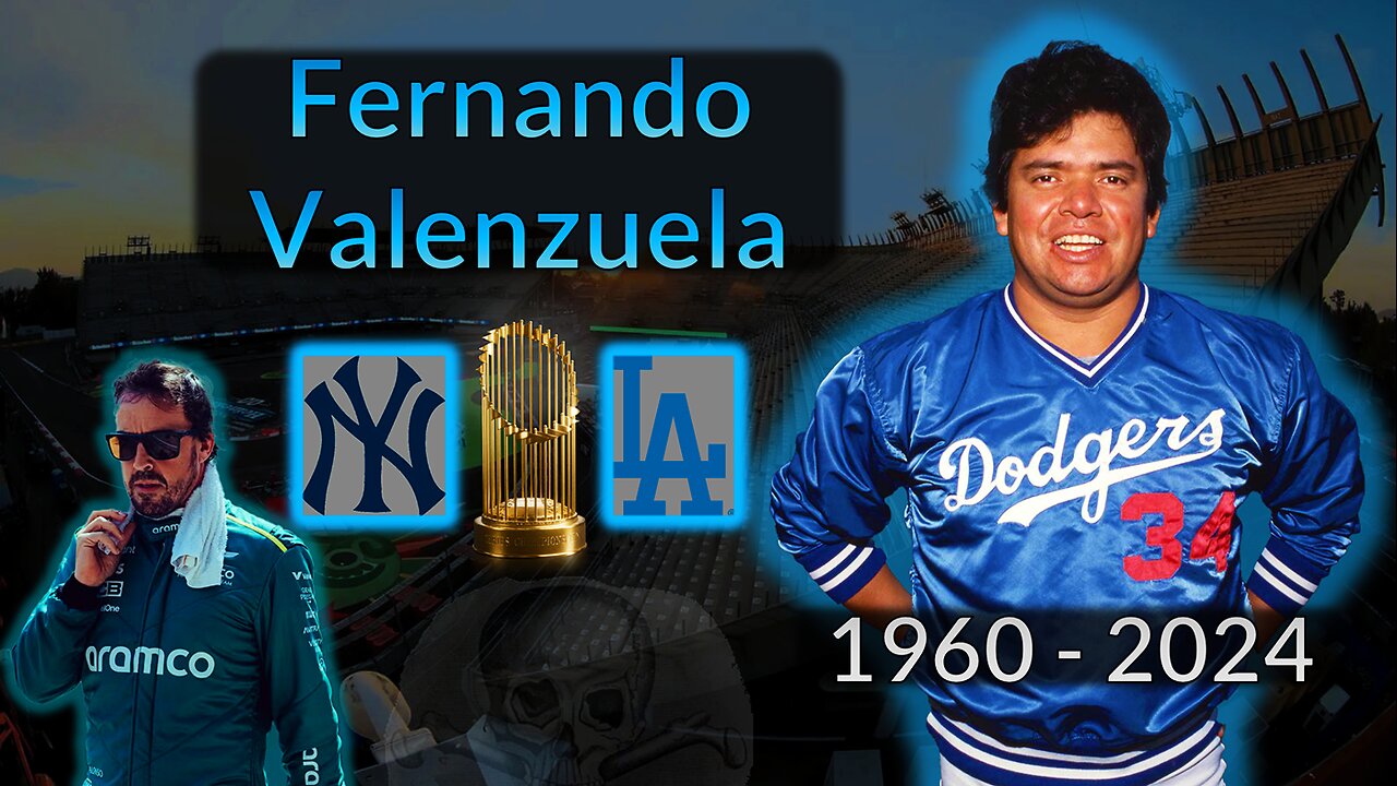 63-year-old Dodger Legend dies as team plays in World Series - "Fernando", F1, Skull & Bones!