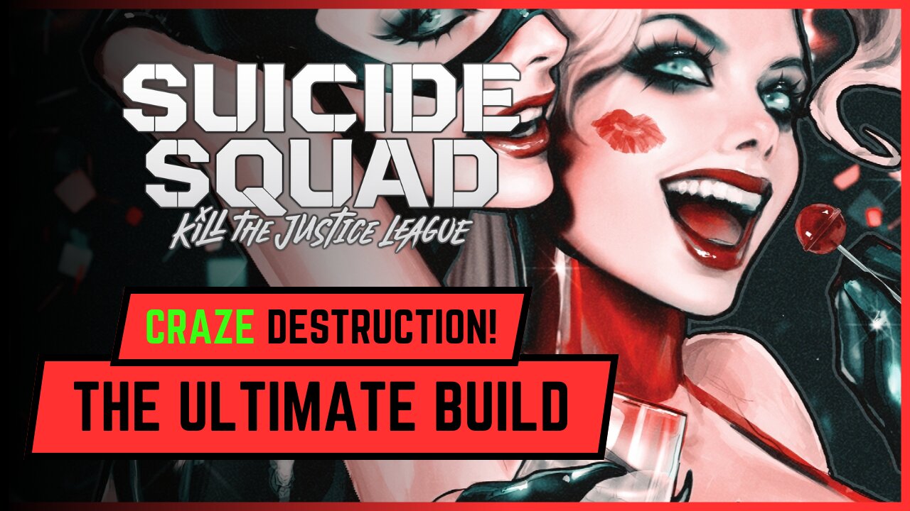 Suicide Squad: Kill The Justice League THE BEST CRAZE BUILD