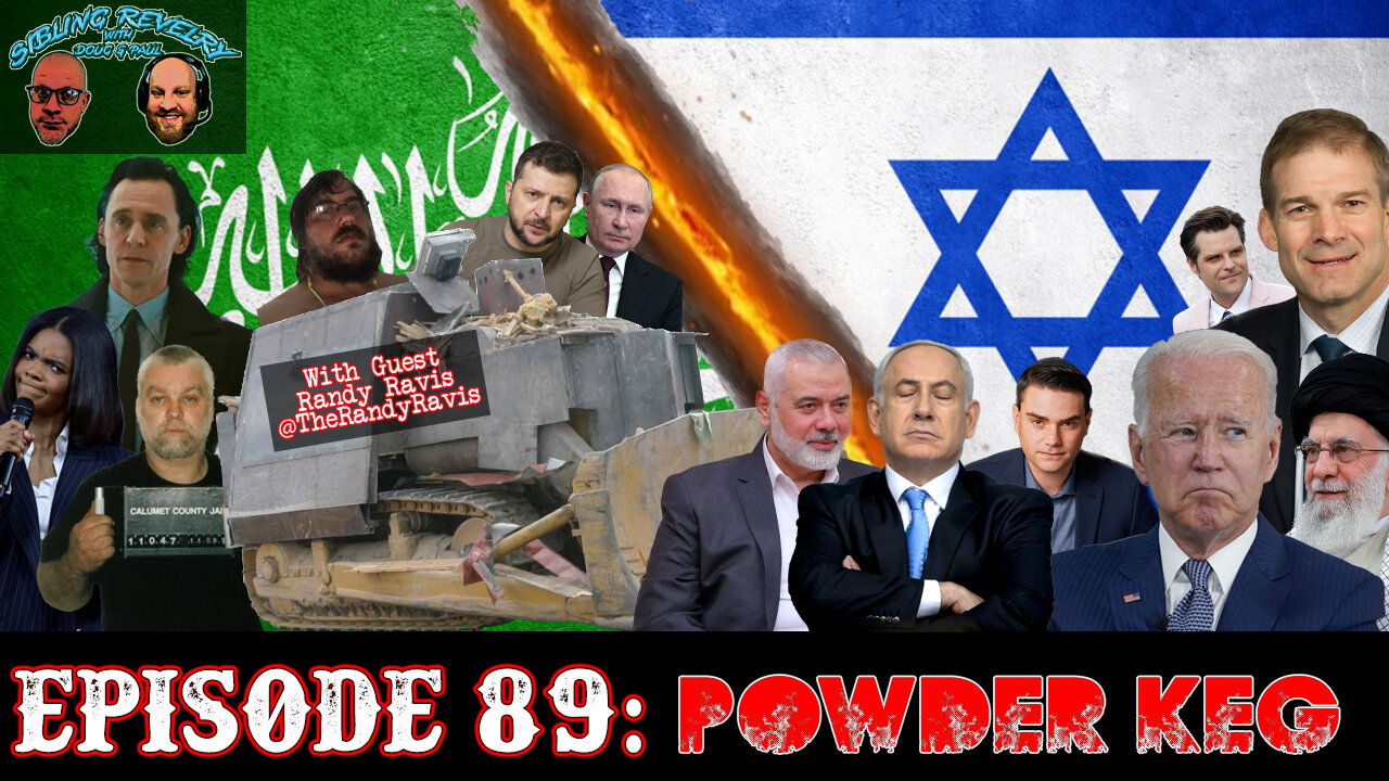 Sibling Revelry Ep. 89: Powder Keg