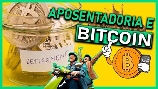 PRIMEIRO PLANO DE APOSENTADORIA EM BITCOIN (SERÁ ESSE UM NOVO MARCO HISTÓRICO NA ECONOMIA?)