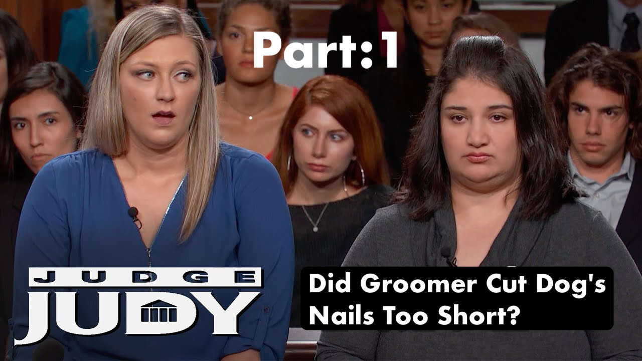 Did Groomer Cut Dog's Nails Too Short? | Judge Judy New Episode | Part 1