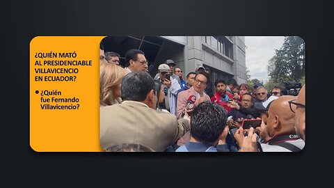 ¿Quién mató al presidenciable Villavicencio en Ecuador? | PoliMedios