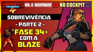 STREETS OF RAGE 4 SOBREVIVÊNCIA FASE 34+ COM A BLAZE | Parte 2 | DLC MRX NIGHTMARE SOR4