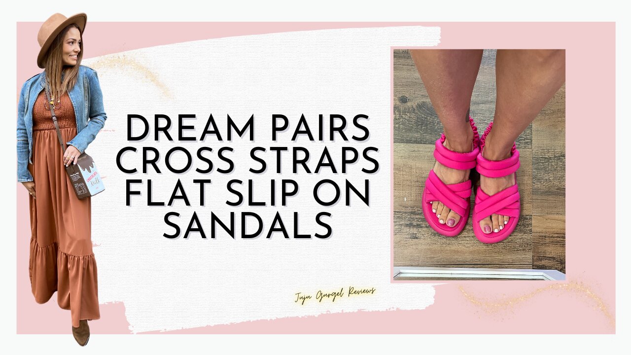 Dream Pairs Cross Straps Flat Slip On Sandals review