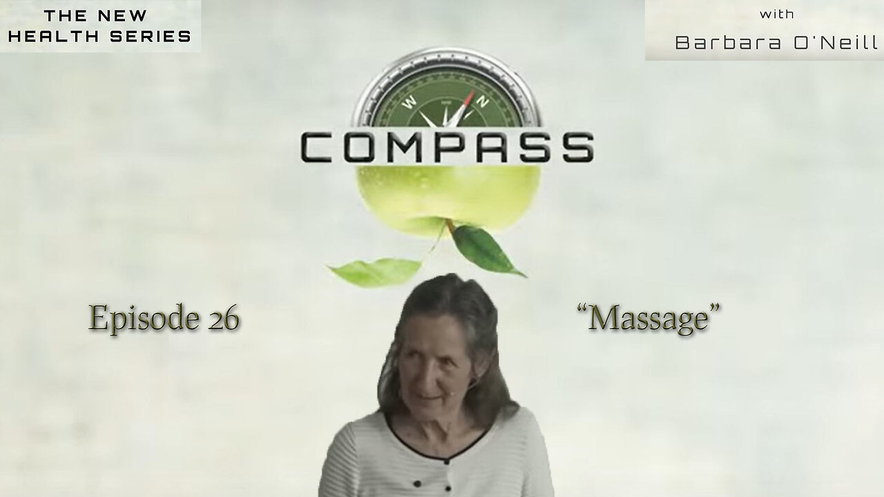 COMPASS - 26 Massage by Barbara O'Neill