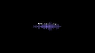 White Noise for Ultimate Relaxation & Focus